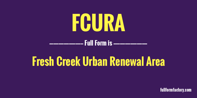 fcura-full-form