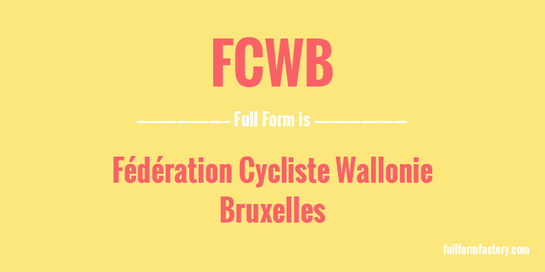 fcwb-full-form