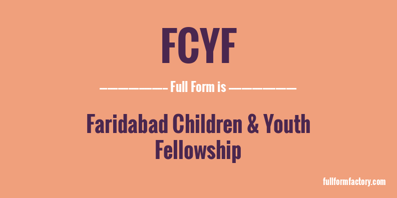 fcyf-full-form