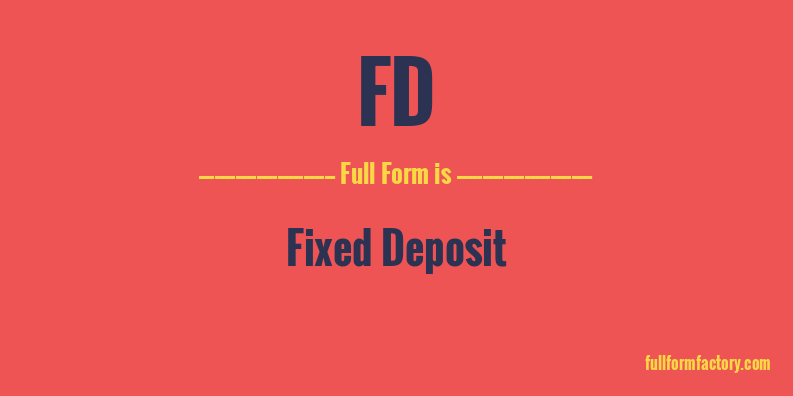 fd-full-form