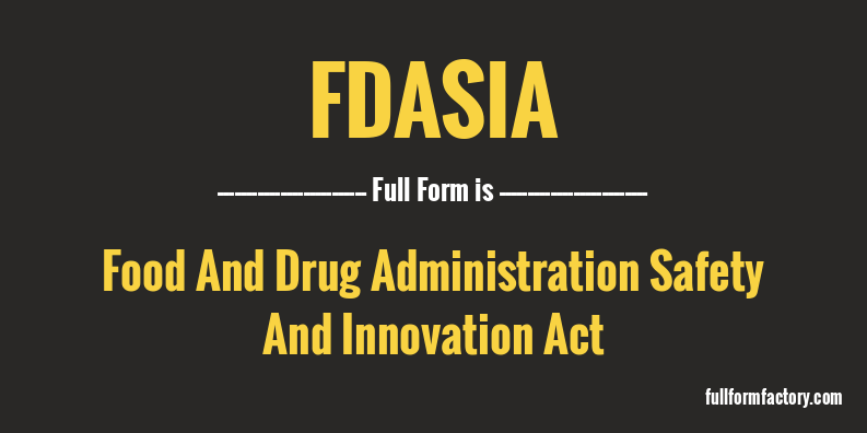 fdasia-full-form