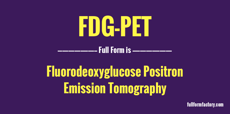 fdg-pet-full-form