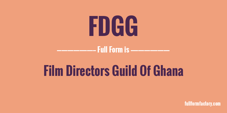 fdgg-full-form
