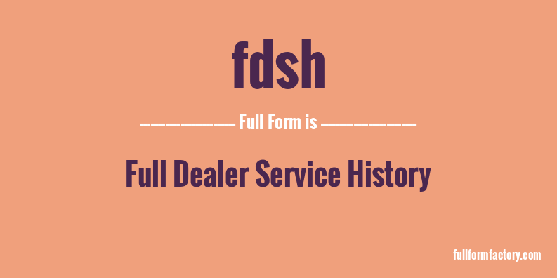 fdsh-full-form