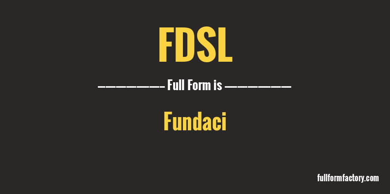 fdsl-full-form