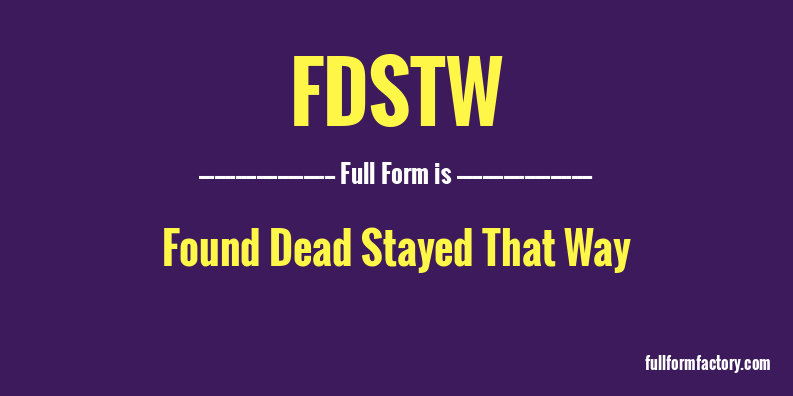 fdstw-full-form