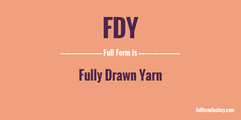 fdy-full-form