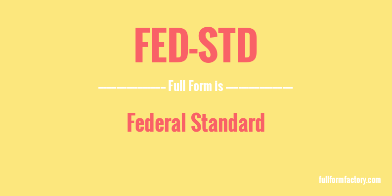 fed-std-full-form