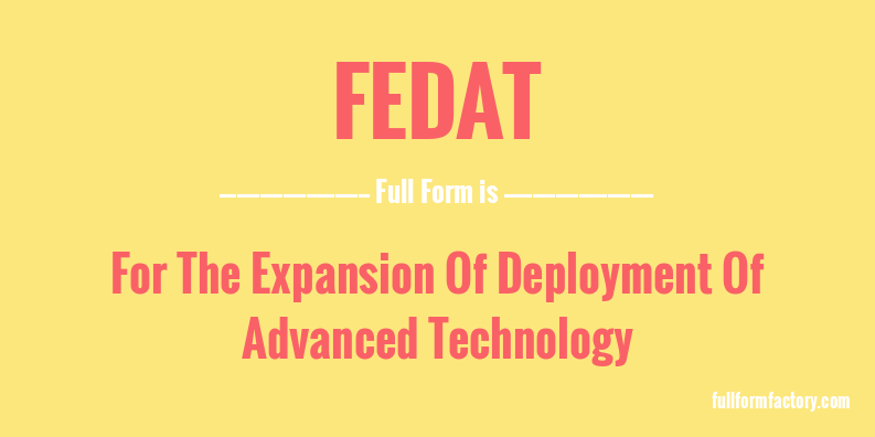fedat-full-form