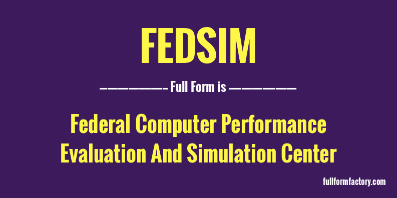 fedsim-full-form