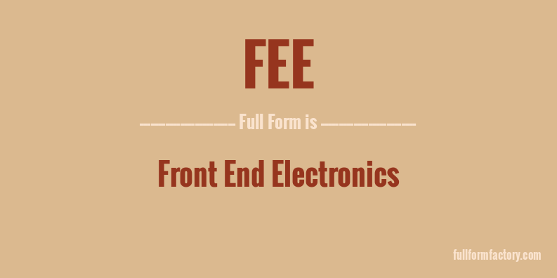 fee-full-form