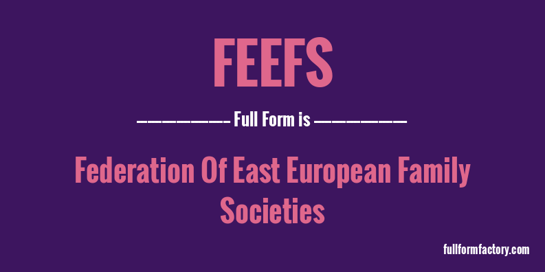 feefs-full-form