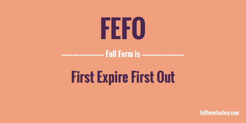 fefo-full-form