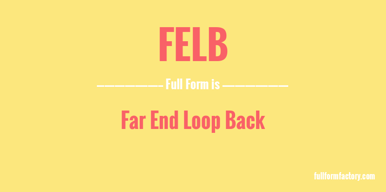felb-full-form