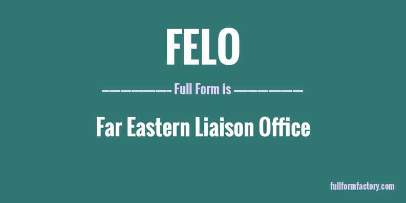 felo-full-form