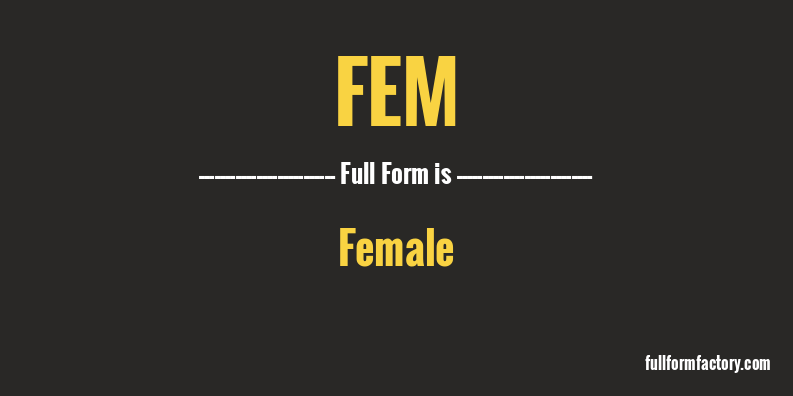 fem-full-form