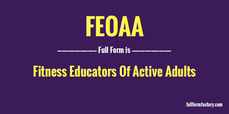 feoaa-full-form