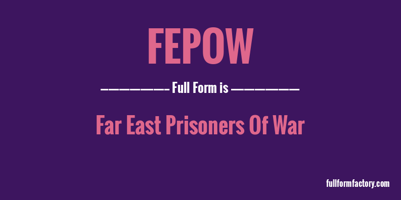 fepow-full-form