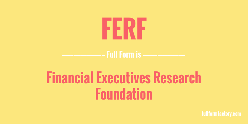 ferf-full-form