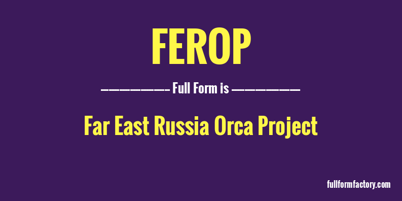 ferop-full-form