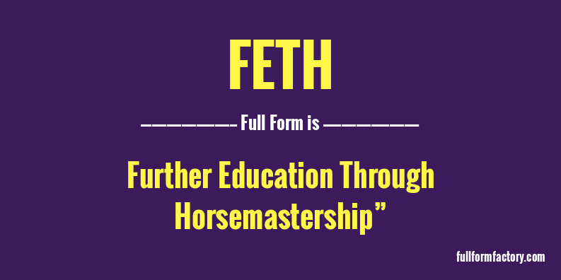 feth-full-form