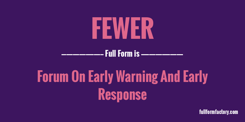 fewer-full-form