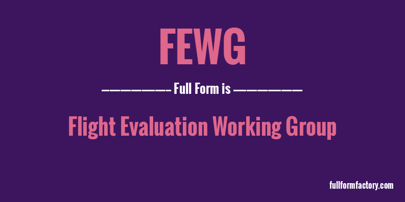 fewg-full-form
