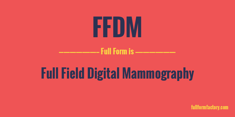 ffdm-full-form