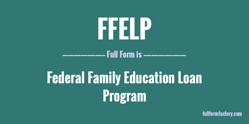 ffelp-full-form