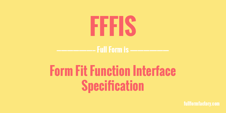 fffis-full-form
