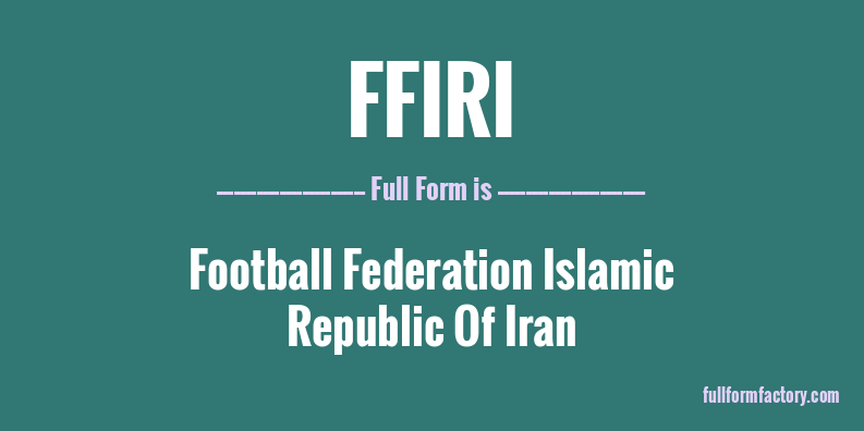 ffiri-full-form