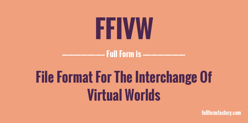 ffivw-full-form