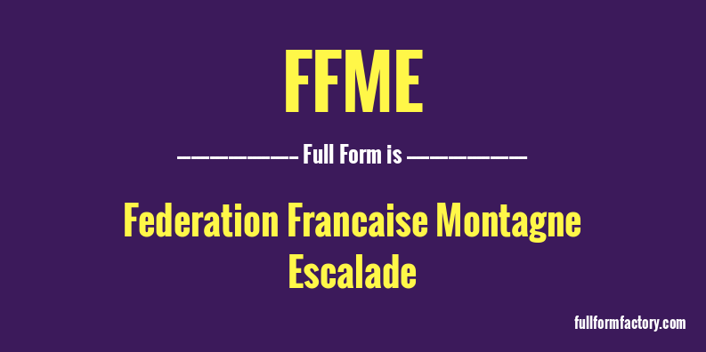 ffme-full-form
