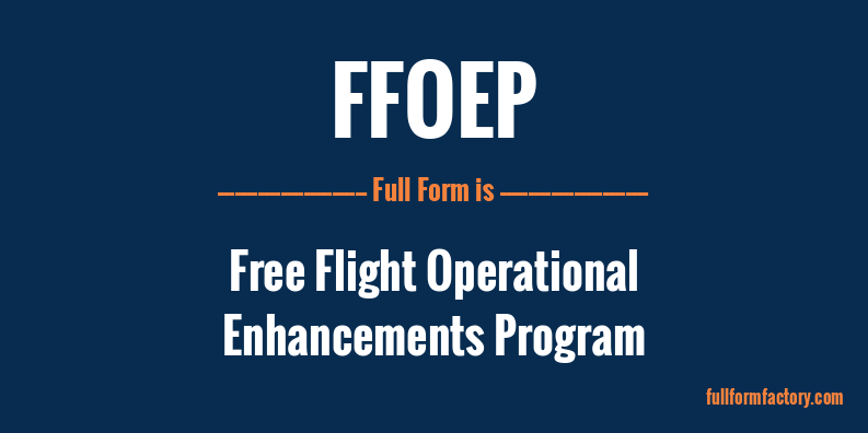 ffoep-full-form