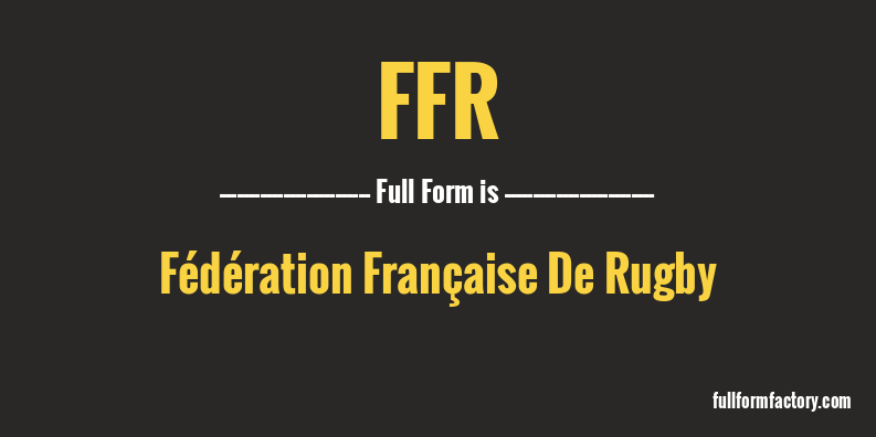 ffr-full-form