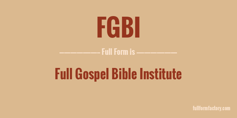 fgbi-full-form