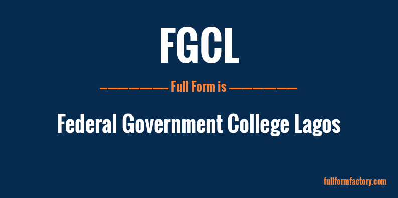 fgcl-full-form