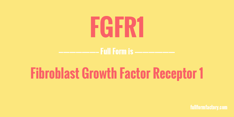 fgfr1-full-form