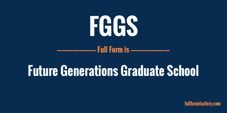 fggs-full-form