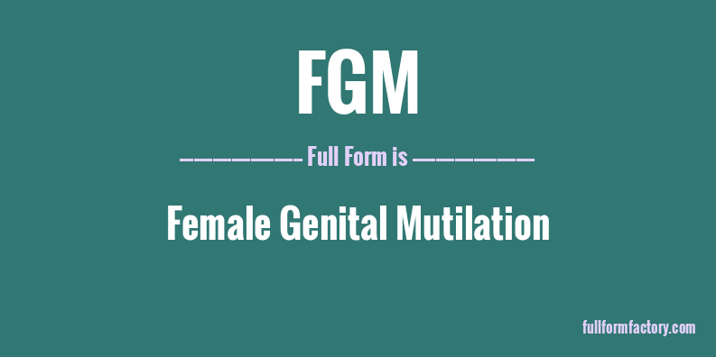 fgm-full-form