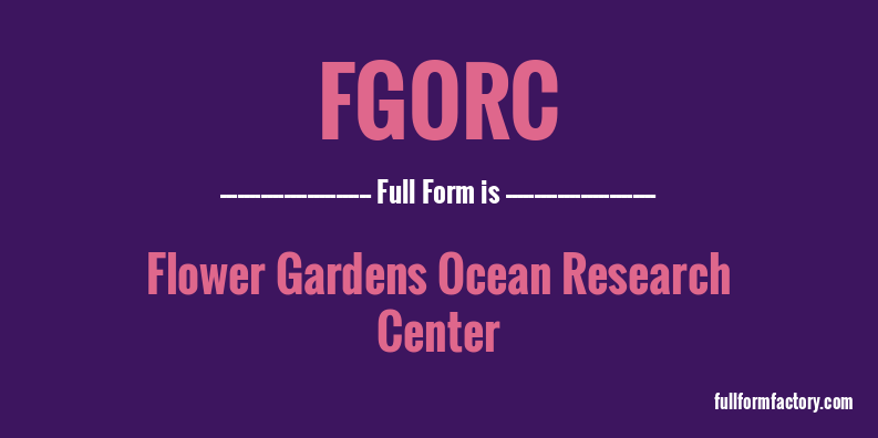 fgorc-full-form
