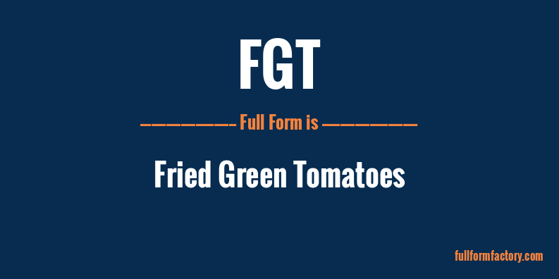 fgt-full-form