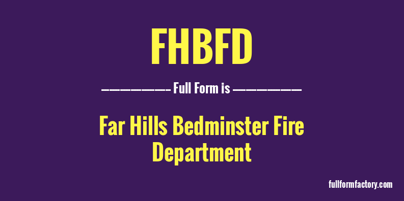 fhbfd-full-form