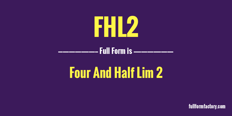 fhl2-full-form