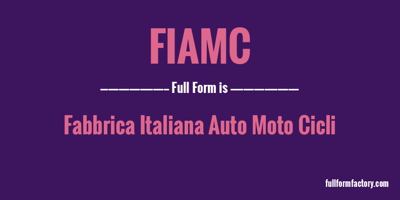 fiamc-full-form