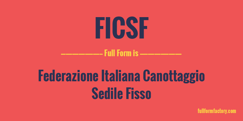 ficsf-full-form