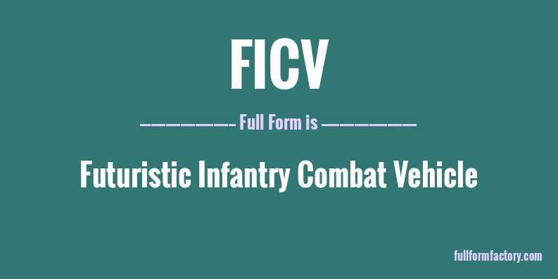 ficv-full-form