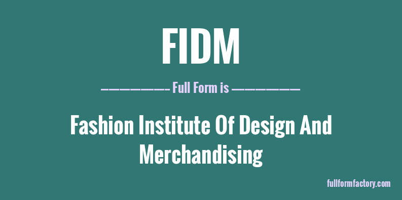 fidm-full-form