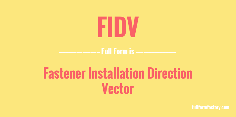 fidv-full-form