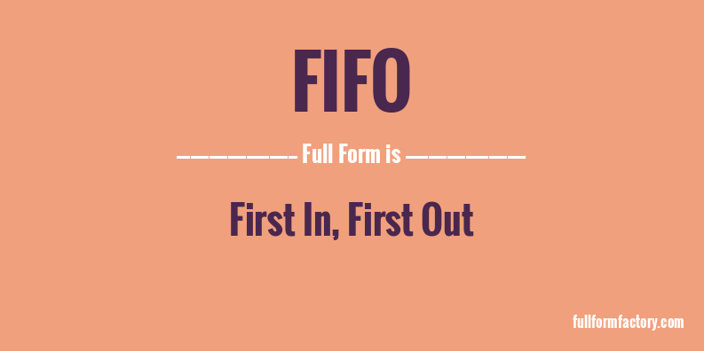 fifo-full-form